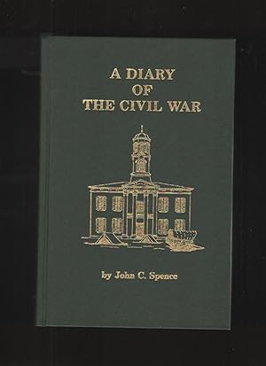 A Diary of the Civil War