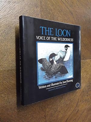 Seller image for The Loon: Voice of the Wilderness for sale by Barker Books & Vintage