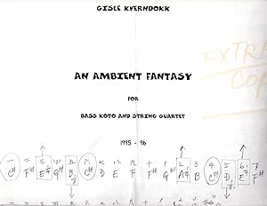 An Ambient Fantasy - for Bass Koto and String Quartet [FULL SCORE]