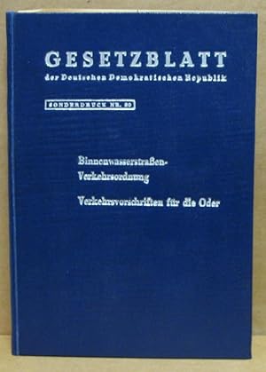 Gesetzblatt der Deutschen Demokratischen Republik. (Sonderdruck Nr. 80). Binnenstraßen-Verkehrsor...