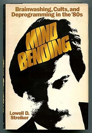 Immagine del venditore per Mind-Bending: Brainwashing, Cults, and Deprogramming in the '80s venduto da Book Happy Booksellers