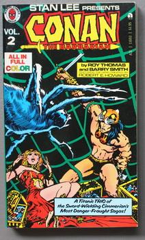 STAN LEE PRESENTS CONAN THE BARBARIAN - Volume 2 (Color; Written by Thomas, Roy; Art by Barry Win...