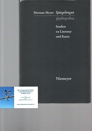 Spiegelungen. Studien zu Literatur und Kunst. Mit s/w-Abbildungen.