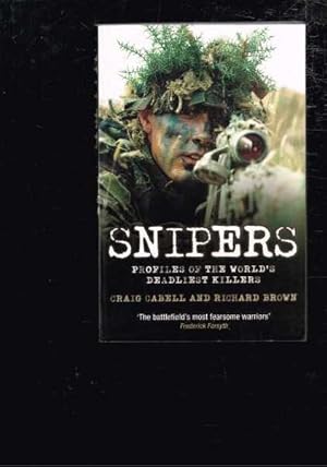 Snipers: Profiles of the World's Deadliest Killers