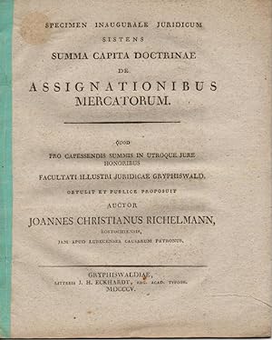 Juristische Inaugural-Dissertation. De assignationibus mercatorum. (Über die Zuweisung der Märkte).