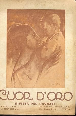 CUOR D'ORO, rivista per ragazzi - 1923 - numero 15 del 01 AGOSTO 1923 - ANNO SECONDO (copertina a...