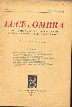 LUCE E OMBRA, rivista bimestrale di studi metapsichici e di problemi dell'anima e del pensiero - ...