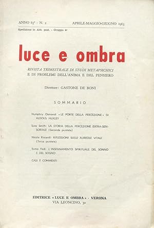 LUCE E OMBRA, rivista bimestrale di studi metapsichici e di problemi dell'anima e del pensiero - ...