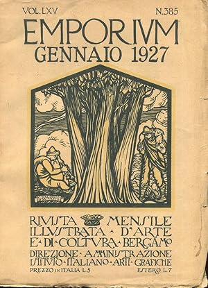 EMPORIUM 1927 - numero 385 del GENNAIO 1927 - in copertina disegno originale a colori di C. D'ALO...