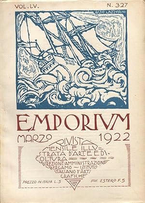 EMPORIUM 1922 - numero 327 del MARZO 1922 - in copertina disegno originale a colori di ALDO LAZZA...