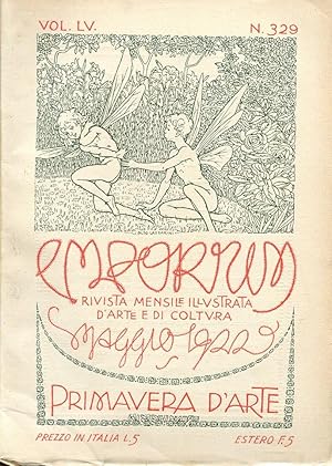 EMPORIUM 1922 - numero 329 del MAGGIO 1922 - in copertina disegno originale a colori non firmato,...
