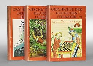 Bild des Verkufers fr Geschichte der deutschen Literatur. 3 Bde. zum Verkauf von Antiquariat An der Rott Oswald Eigl