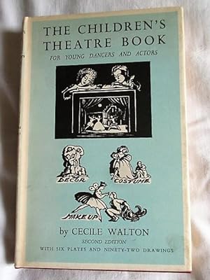 The Children's Theatre Book for young actors and dancers