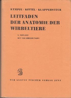 Seller image for Leitfaden der Anatomie der Wirbeltiere. for sale by Buchversand Joachim Neumann