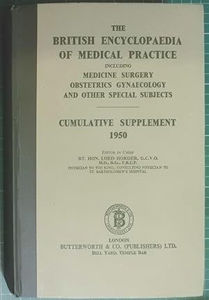 The British Medical Encyclopaedia Of Medical Practice Cumulative Supplement 1950