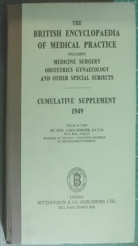 The British Medical Encyclopaedia Of Medical Practice Cumulative Supplement 1949