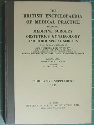 The British Medical Encyclopaedia Of Medical Practice Cumulative Supplement 1939