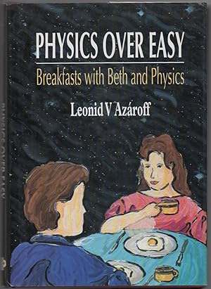 Seller image for Physics Over Easy: Breakfasts with Beth and Physics for sale by The Glass Key