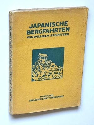Seller image for Japanische Bergfahrten. Wanderungen fern von Touristenpfaden. for sale by Versandantiquariat Hsl