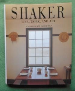 Immagine del venditore per Shaker. Life, Work, and Art. Photographs by Michael Freeman. venduto da Versandantiquariat Sabine Varma