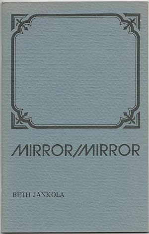 Seller image for Mirror / Mirror (wih Signed Postcard laid-in) for sale by Purpora Books