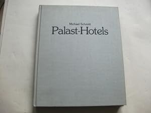 Bild des Verkufers fr Palast-Hotels. Architektur und Anspruch eines Bautyps 1870-1920. zum Verkauf von Ottmar Mller