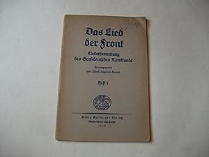 Seller image for Das Lied der Front. Liedersammlung des Grodeutschen Rundfunks. Heft 1. for sale by Ottmar Mller