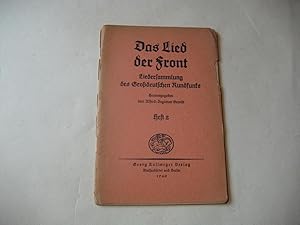 Image du vendeur pour Das Lied der Front. Liedersammlung des Grodeutschen Rundfunks. Heft 2. mis en vente par Ottmar Mller