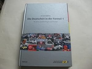 Bild des Verkufers fr Die Deutschen in der Formel-1. 55 Jahre zwischen Tragik und Triumph. zum Verkauf von Ottmar Mller