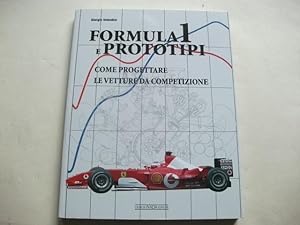 Formula 1 e Prototipi. Come progettare le vetture da competizione.