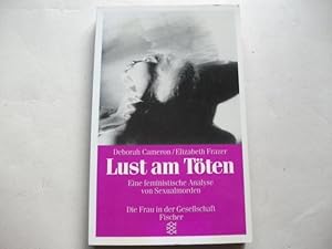 Imagen del vendedor de Lust am Tten. Eine feministische Analyse von Sexualmorden. a la venta por Ottmar Mller