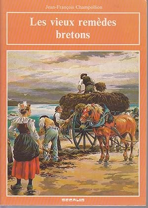Bild des Verkufers fr Les vieux remdes bretons zum Verkauf von CANO
