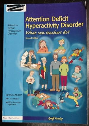 Seller image for Attention Deficit Hyperactivity Disorder: What Can Teachers Do? (nasen spotlight) for sale by GuthrieBooks