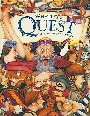Seller image for Whatley's Quest - An Alphabet Adventure for sale by Bud Plant & Hutchison Books