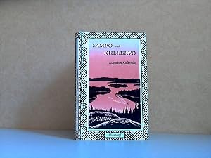 Imagen del vendedor de Sampo und Kullervo - Auf dem Kalevala Illustrationen von Osmo Niemi a la venta por Andrea Ardelt