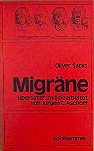 Bild des Verkufers fr Migrne. Evolution eines hufigen Leidens zum Verkauf von Bchergalerie Westend