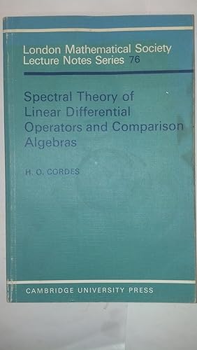 Bild des Verkufers fr Spectral Theory of Linear Differential Operators and Comparison Algebras (London Mathematical Society Lecture Note Series) zum Verkauf von Early Republic Books