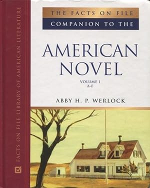 Facts on File Companion to the American Novel (Companion to Literature) 3-Volume Set