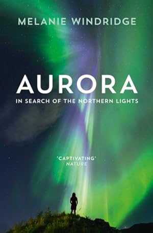 Seller image for Aurora : In Search of the Northern Lights for sale by GreatBookPrices
