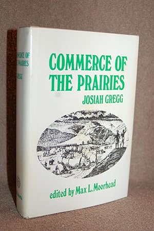 Imagen del vendedor de Commerce of the Prairies a la venta por Books by White/Walnut Valley Books