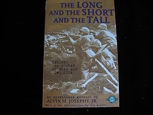The Long & the Short & the Tall : Marines in Combat on Guam & Iwo Jima
