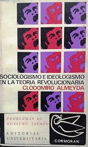 Sociologismo e ideologismo en la teoría revolucionaria