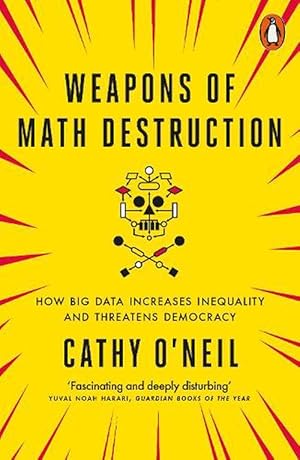 Immagine del venditore per Weapons of Math Destruction (Paperback) venduto da Grand Eagle Retail