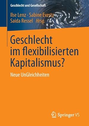Bild des Verkufers fr Geschlecht im flexibilisierten Kapitalismus? : Neue UnGleichheiten zum Verkauf von AHA-BUCH GmbH