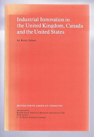 Industrial Innovation in the United Kingdom, Canada and the United States