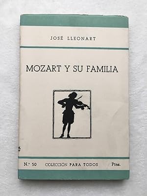 Seller image for Mozart y su familia. for sale by Nayco Libreria