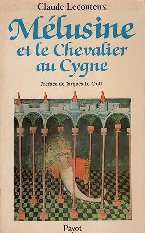 Seller image for Melusine et le Chevalier au Cygne, for sale by Wyseby House Books