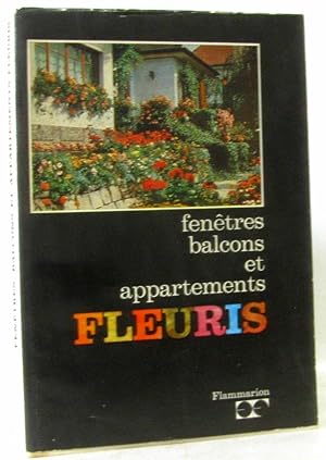 Fenêtres balcons et appartements fleuris