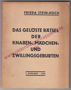 Das gelöste Rätsel der Knaben-, Mädchen- und Zwillings-Geburten: auf astro-binomischer Grundlage ...