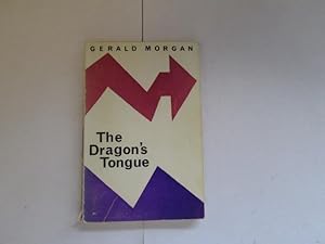 Imagen del vendedor de THE DRAGONS TONGUE a la venta por Goldstone Rare Books